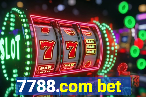 7788.com bet